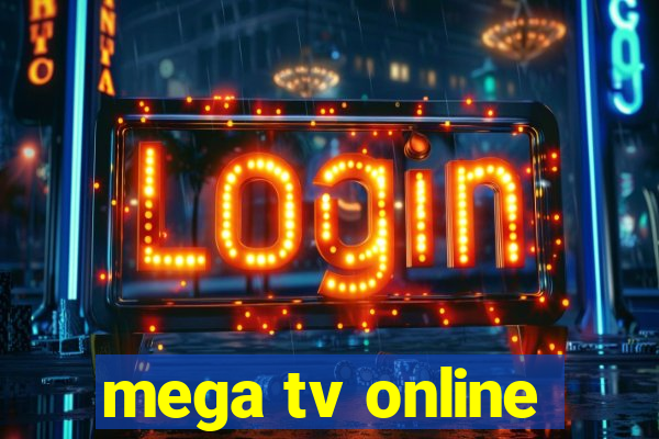 mega tv online